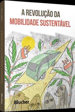 Imagem de A REVOLUCAO DA MOBILIDADE SUSTENTAVEL