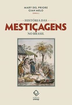 Imagem de HISTORIA DAS MESTICAGENS NO BRASIL