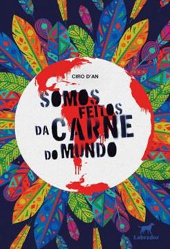 Imagem de SOMOS FEITOS DA CARNE DO MUNDO