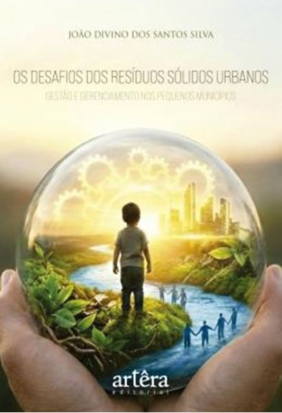 Picture of OS DESAFIOS DOS RESIDUOS SOLIDOS URBANOS